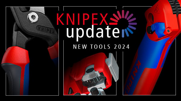 KNIPEXupdate_2024_Newsletter_600_04.jpg