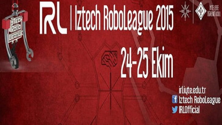IZTECH Roboleague 2015 Başlıyor